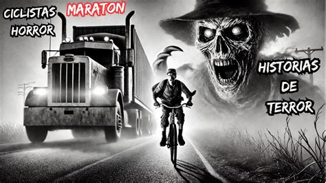 Historias De Terror En Carretera De Ciclistas Traileros Bus Relatos