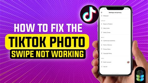 Unlocking Secrets How To Fix Tiktok Photo Swipe Not Working