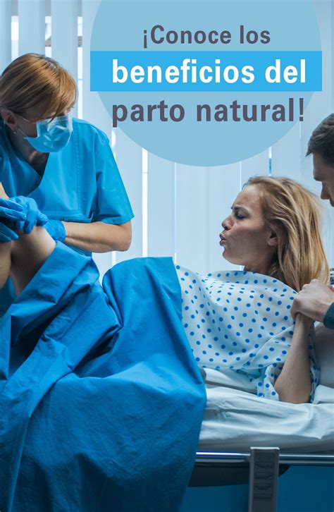 ¡conoce Los Beneficios Del Parto Natural Parto Natural Parto