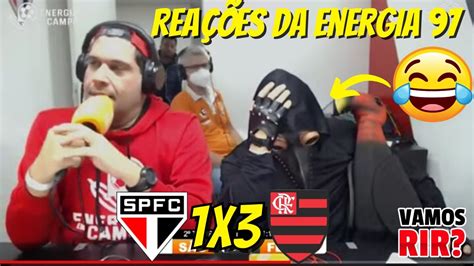 VAMOS RIR REAÇÕES DA ENERGIA 97 SÃO PAULO 1X3 FLAMENGO COPA DO