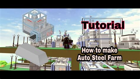 Roblox Tutorial How To Make Auto Steel Farm In Island Youtube