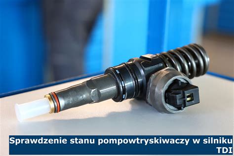 Czy Pompowtryskiwacze Tdi Mog Stuka Podczas Jazdy