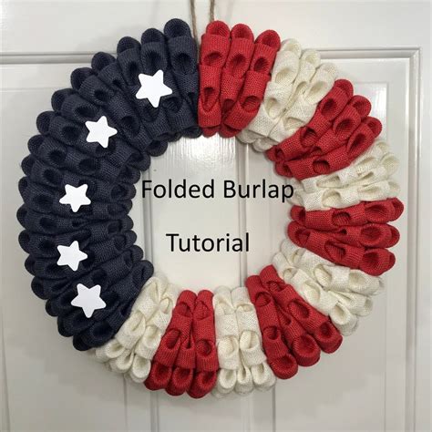 Folded Burlap Wreath Tutorial Diy Wreath Burlap Tutorial Etsy