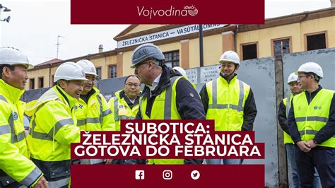 Subotica Radovi Na Elezni Koj Stanici Bi E Gotovi Do Kraja Februara