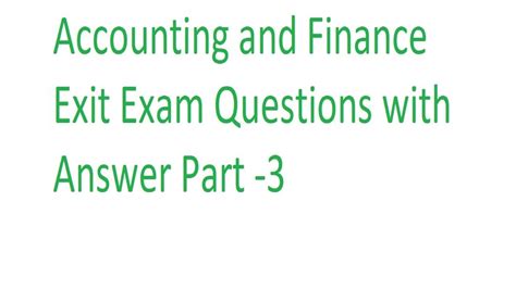 Accounting And Finance Exit Exam Questions With Answer YouTube