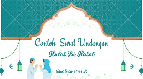 Terbaru Contoh Surat Undangan Halal Bihalal Idul Fitri H