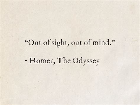 Homer, The Odyssey | Granted quotes, Invisible quotes, Homer quotes