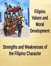 Strengths And Weaknesses Of The Filipino Character Ppt Filipino