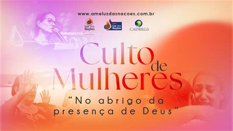 Culto De Mulheres Prª Nádia Medina Youtube