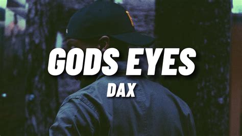 DAX Gods Eyes Lyrics YouTube