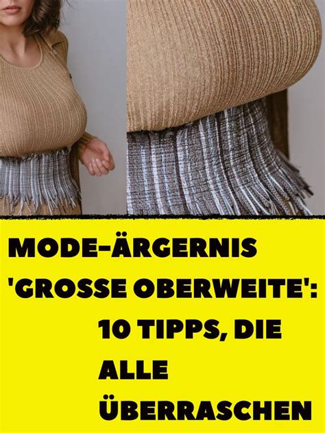 10 Styling Tipps für große Oberweite