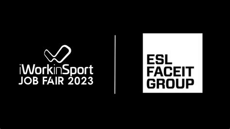 Esl Faceit Group To Recruit At The Iworkinsport Job Fair In 2023