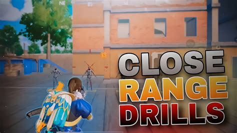 Close Range Drills Bgmi Close Range Drills Pubg Close Range Drills