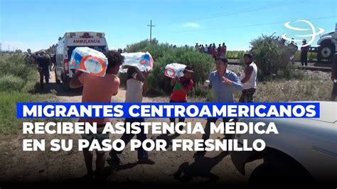 Emergencia Humanitaria 2 Mil Migrantes Reciben Asistencia En Fresnillo