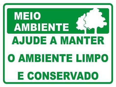 Placa Ajude A Manter O Ambiente Limpo E Conservado Afonso