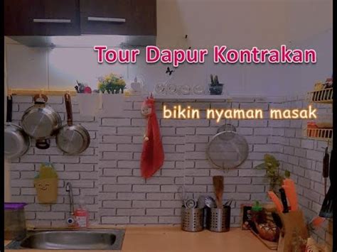 Dapur Tour Dekorasi Dapur Kontrakan Minimalis Cantik Youtube