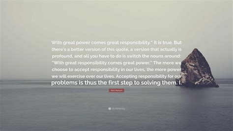 Mark Manson Quote With Great Power Comes Great Responsibility It Is