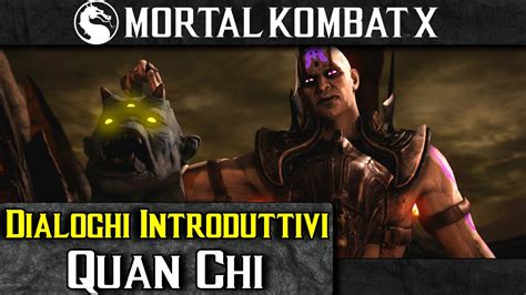 Mortal Kombat X ITA 60fps Dialoghi Introduttivi Quan Chi YouTube