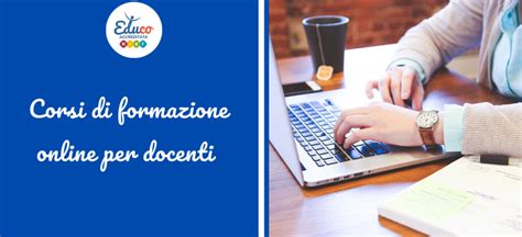 Corsi Online Per Docenti Formazione A Distanza Di Educo Educo Italia