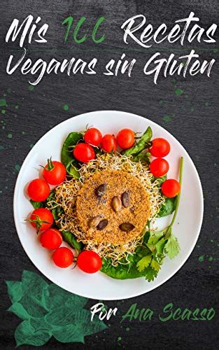 Introducir Imagen Recetas Sin Gluten Veganas Abzlocal Mx