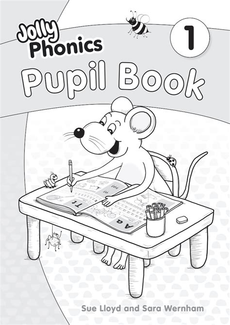 Jolly Phonics Pupil Book 1 Black And White Edition — Jolly Learning