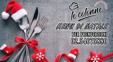 Offerta Trattoria Menu Di Natale Completo A Lomazzo Como Promozione