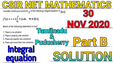 Csir Net Mathematics 30 Nov 2020 Integral Equation Part B