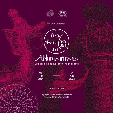 Abhimantrana Upacara Adat Keraton Yogyakarta Sebuah Pameran