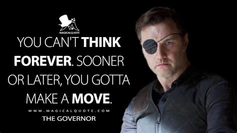 The Governor Quotes - MagicalQuote