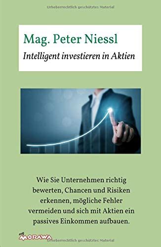 Intelligent Investieren In Aktien Wie Sie Unternehmen Richtig Bewerten