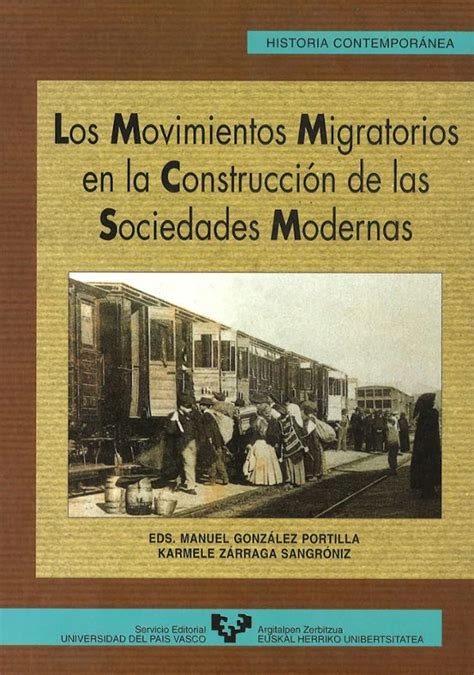 LOS MOVIMIENTOS MIGRATORIOS EN LA CONSTRUCCION DE LAS SOCIEDADES