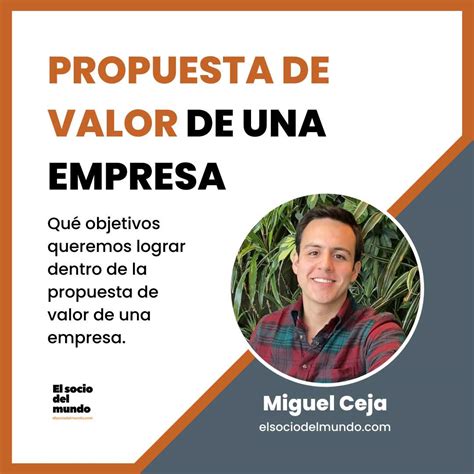 Sobre La Propuesta De Valor De Una Empresa