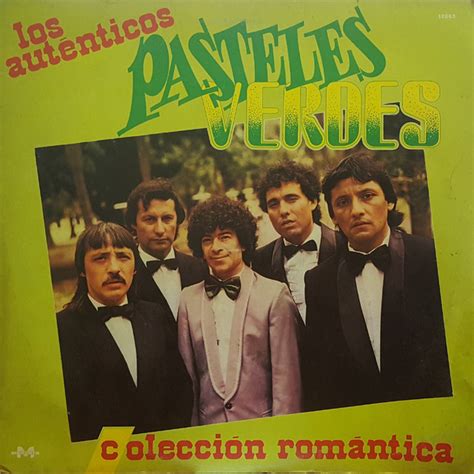 Colecci N Rom Ntica Album De Los Pasteles Verdes Spotify