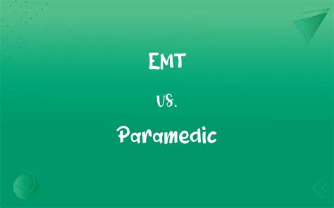 EMT Vs Paramedic Whats The Difference