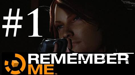 Remember Me Gameplay Walkthrough Episode 1 Low Life Low Tech Part