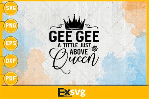 gee gee title  queen grandma graphic  exsvg creative fabrica