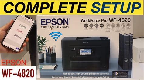 Epson WorkForce WF 4820 Setup Install Ink Load Paper Wireless Setup