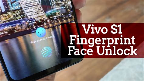 Vivo S1 In Display Fingerprint And Face Unlock Security Features How