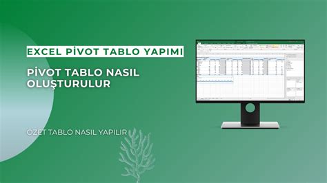 Excel Pivot Tablo Nasıl Oluşturulur Excel Özet Tablo Yapma YouTube