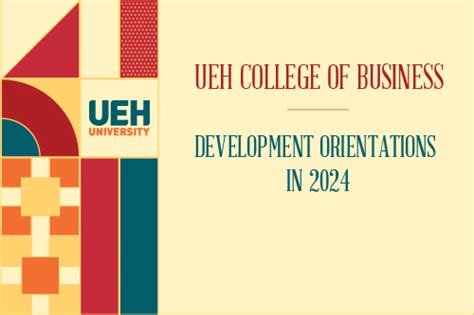 Ueh College Of Business Member Of The Multidisciplinary And