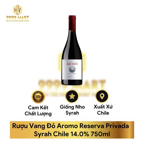 Rượu Vang Đỏ Aromo Reserva Privada Syrah Chile 140 750ml Siêu Thị