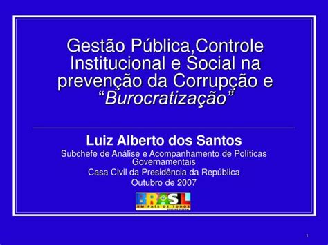 PPT Gestão Pública Controle Institucional e Social na prevenção da