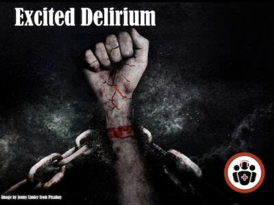 Excited Delirium | Emergency Medicine Cases