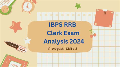 Ibps Rrb Clerk Exam Analysis August Shift Level And Student