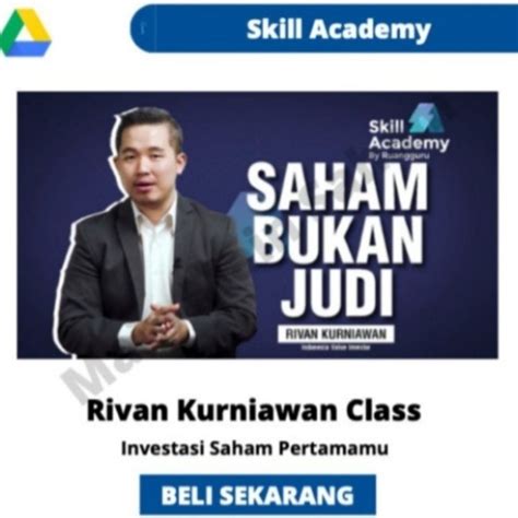 Jual Bokij Kelas Investasi Saham By Rivan Kurniawan Skill Academy Link