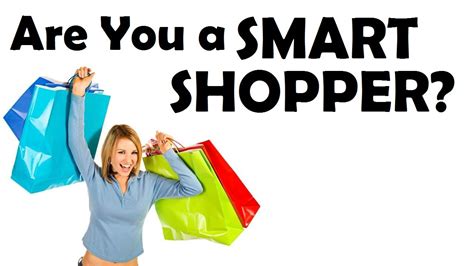 How To Be A Smart Shopper Youtube