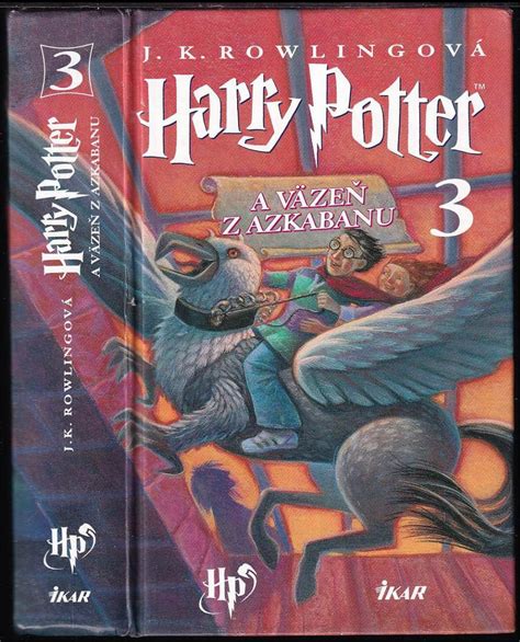 Harry Potter A V Ze Z Azkabanu J K Rowling Ikar