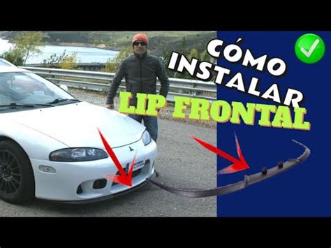 INSTALAR LIP frontal por 55 Con CONSEJOS ÚTILES YouTube