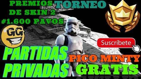 Partidas Privadas Torneos De Skin Pavos Fortnite En