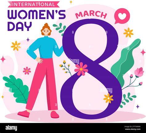 Ilustración Vectorial Del Día Internacional De La Mujer El 8 De Marzo Para Celebrar Los Logros Y